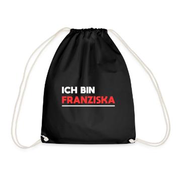 Franziska Name Spruch für stolze Franziskas - Turnbeutel - Schwarz - Vorne