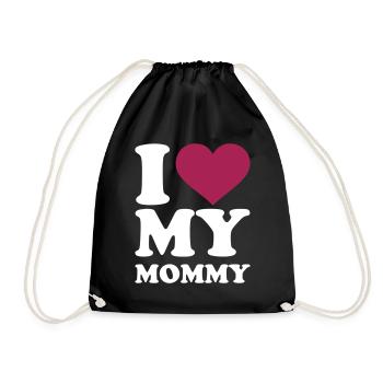 I love my mommy - Drawstring Bag - black - Front