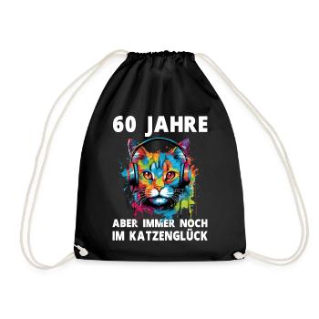 Katze 60 Geburtstag Katzen Katzenliebhaber Spruch - Turnbeutel - Schwarz - Vorne