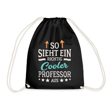 So sieht ein richtig cooler Professor aus - Turnbeutel - Schwarz - Vorne