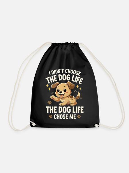 Dog Life Chose Me Cartoon Welpe - Turnbeutel - Schwarz