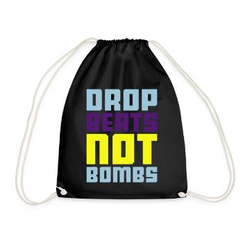 drop beats not bombs - Turnbeutel - Schwarz - Vorne