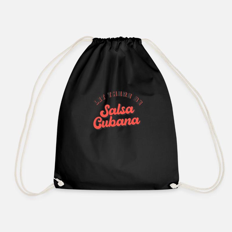 Let there be Salsa Cubana Salsa Dance - Turnbeutel - Schwarz