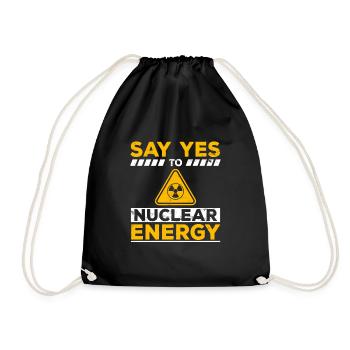 Ja zu Kernkraft - Kernenergie Nuklear Atomkraft - Turnbeutel - Schwarz - Vorne