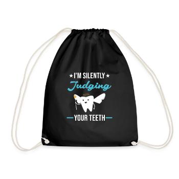 I'm Silently Judging Your Teeth Dental Assistant - Drawstring Bag - black - Front