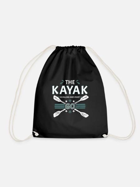 Kayak appelle et je dois aller kayak en eau vive - Sac de sport léger - noir