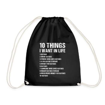 10 Things I Want In Life Whitewater Kayaking - Drawstring Bag - black - Front