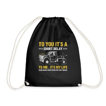To You It's A Short Delay To Me... It's My Life - Drawstring Bag - black - Front