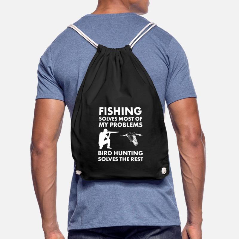 Fishing Solves Problems Bird Hunting Solves Rest Turnbeutel