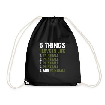 Sport 5 Things I Love In Life Paintball - Turnbeutel - Schwarz - Vorne