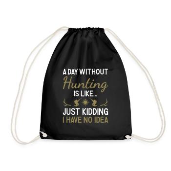 Hunter A Day Without Hunting - Drawstring Bag - black - Front