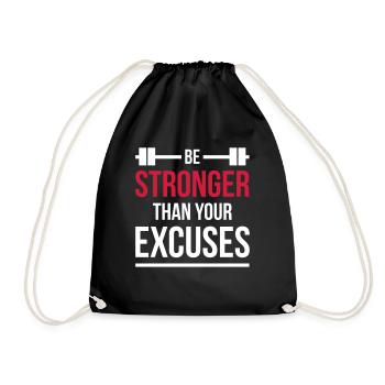 Stronger than excuses Fitness Gym Clothing Spruch - Turnbeutel - Schwarz - Vorne
