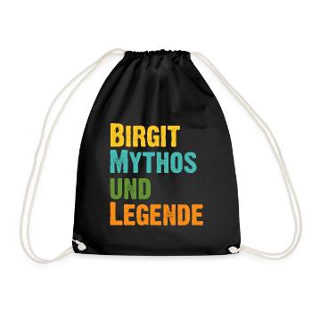 Mythos Birgit die Legende Vorname Birgit - Turnbeutel - Schwarz - Vorne