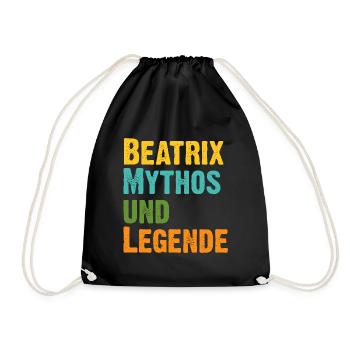 Mythos Beatrix die Legende Vorname Beatrix - Turnbeutel - Schwarz - Vorne