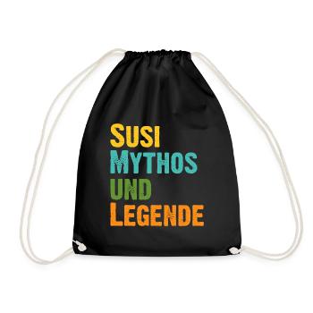 Mythos Susi die Legende Vorname Susi - Turnbeutel - Schwarz - Vorne