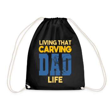 Living That Carving Dad Life Holzschnitzer - Turnbeutel - Schwarz - Vorne