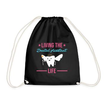 Living The Dental Assistant Life Dental Assistant - Turnbeutel - Schwarz - Vorne