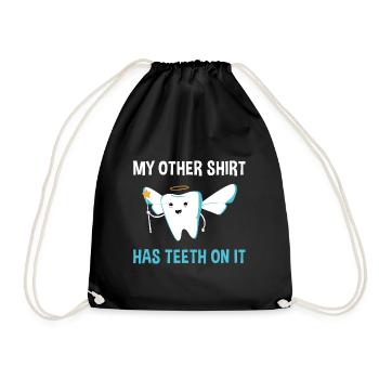 My Other Shirt Hast Teeth On It Dental Assistant - Drawstring Bag - black - Front