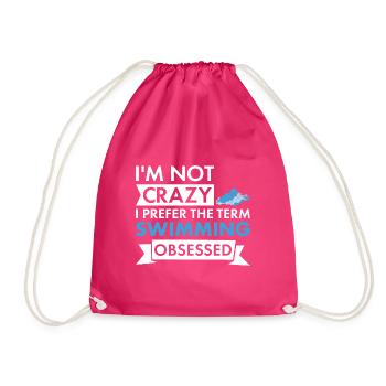 Sport I'm Not Crazy Swimming - Turnbeutel - Fuchsia - Vorne