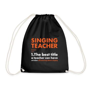 Singer Teacher Definition Singing - Turnbeutel - Schwarz - Vorne