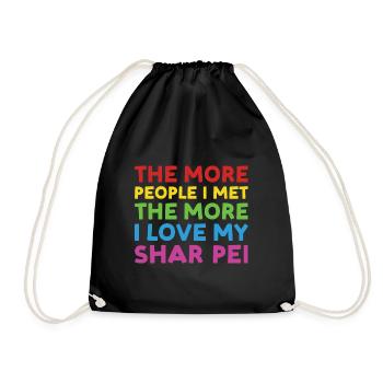 People I Met I Love Shar Pei - Turnbeutel - Schwarz - Vorne
