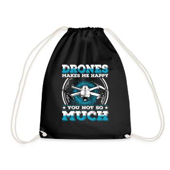 Drones Make me Happy You Not So Much Drone - Drawstring Bag - black - Front