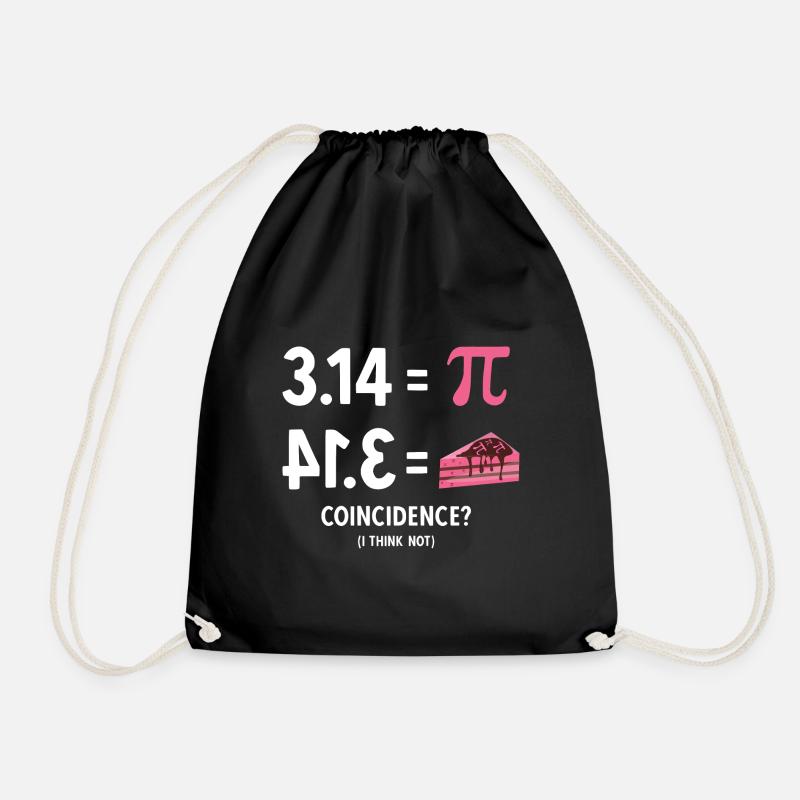 Math 3,14 = Pie - Coincidence? (I Think Not) Pi - Turnbeutel - Schwarz