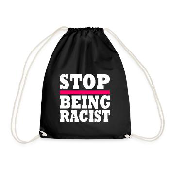 Stop being racist - Sac de sport léger - noir - Devant