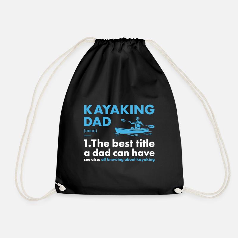 Kayaker Dad Definition Kayaking - Turnbeutel - Schwarz