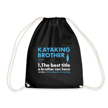 Kayaker Brother Definition Kayaking - Drawstring Bag - black - Front