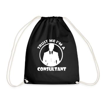 Trust me I'm a Consultant - Consultant - Drawstring Bag - black - Front