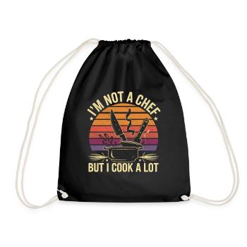 I'm Not A Chef But I Cook A Lot 5 - Turnbeutel - Schwarz - Vorne