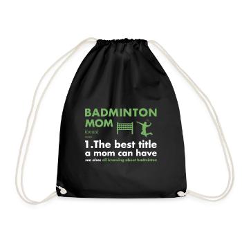 Sport Mom Definition Badminton - Turnbeutel - Schwarz - Vorne