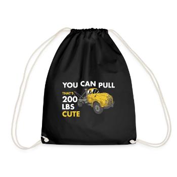 You Can Pull 200 Pounds That's Cute Tow Truck - Drawstring Bag - black - Front