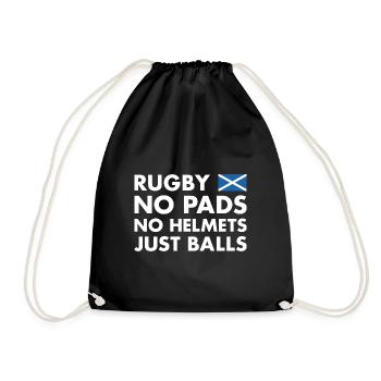 Rugby No Pads No Helmets Just Balls Scotland Rugby - Drawstring Bag - black - Front