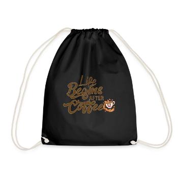 Life Begins after Coffee Spruch Design - Turnbeutel - Schwarz - Vorne