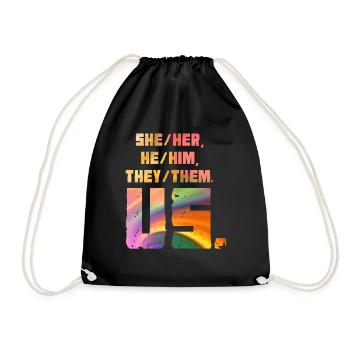 She/Her, He/Him, They/Them. Us. - Drawstring Bag - black - Front