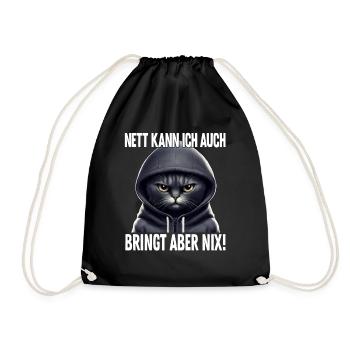 Spruch Katze Geschenk - Nett kann ich auch bringt - Turnbeutel - Schwarz - Vorne