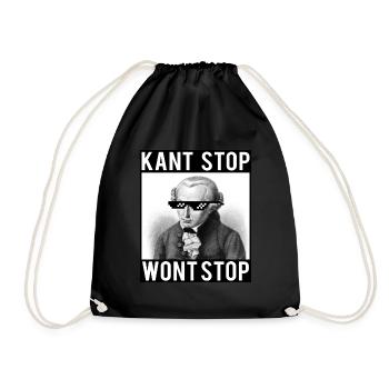 Kant Stop Wont Stop | Meme | Funny | philosophy - Drawstring Bag - black - Front