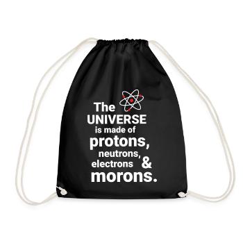 L’Univers est fait de protons, de neutrornes - Sac de sport léger - noir - Devant