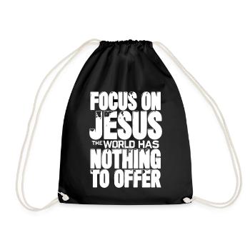 Focus on Jesus the world has nothing to offer - Drawstring Bag - black - Front