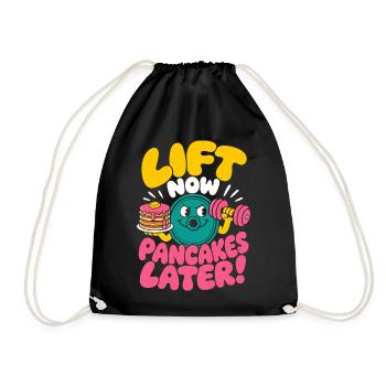Lift Now Pancakes Later Fitness Humor - Drawstring Bag - black - Front