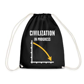 Civilization In Progress (Zivilisation POS Gold2C) - Turnbeutel - Schwarz - Vorne