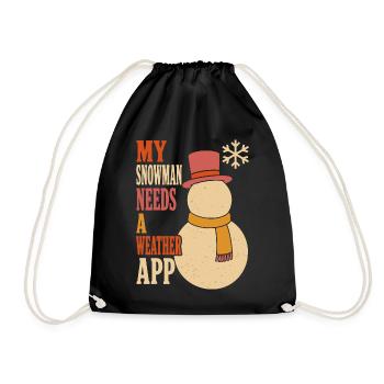 My Snowman Needs a Weather App - Turnbeutel - Schwarz - Vorne