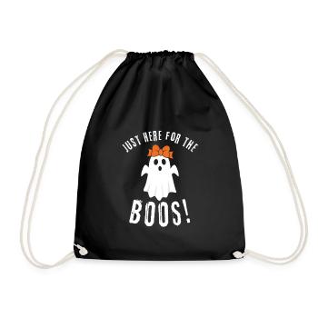 Just here for the Boos! Hilarious Halloween - Turnbeutel - Schwarz - Vorne