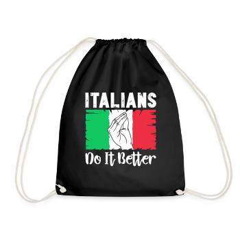 Italiener Italien Lustiger Spruch Geschenkidee - Turnbeutel - Schwarz - Vorne