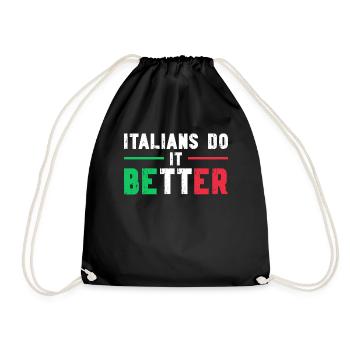 Italiener Italien Lustiger Spruch Geschenkidee - Turnbeutel - Schwarz - Vorne