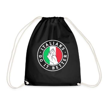 Italiener Italien Lustiger Spruch Geschenkidee - Turnbeutel - Schwarz - Vorne