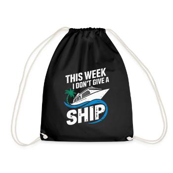 This Week I Don't Give a Ship | Cruise - Drawstring Bag - black - Front