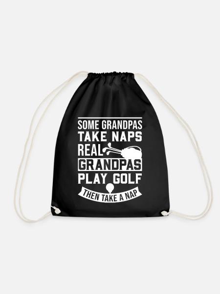 Some Grandpas Take Naps Real Grandpas Play Golf - Drawstring Bag - black